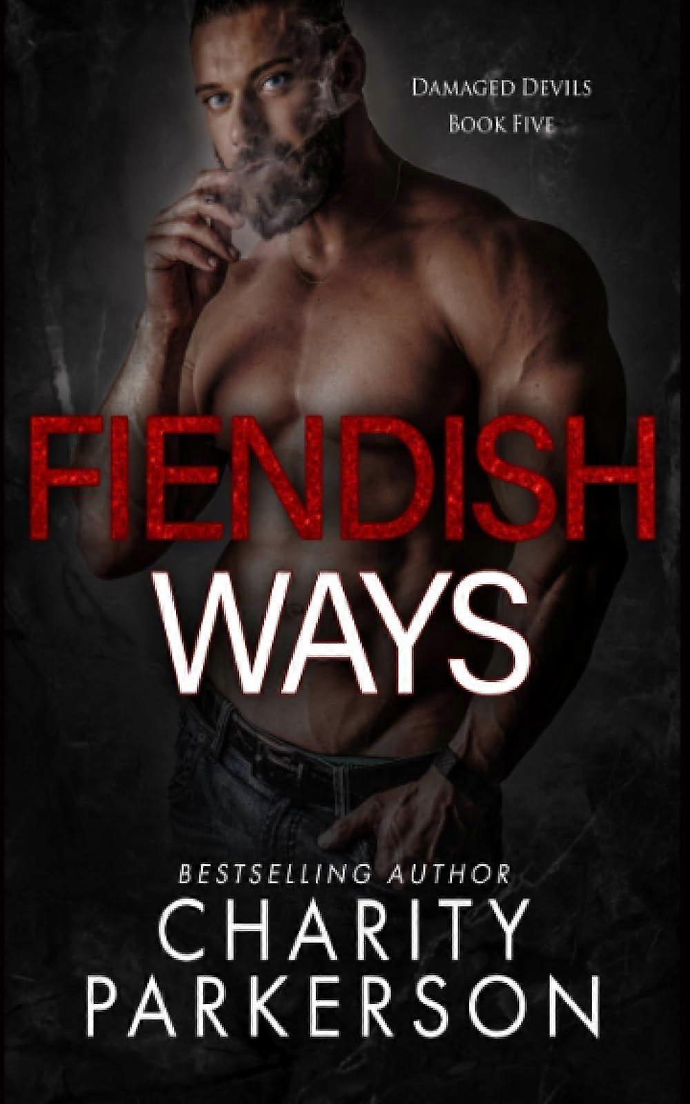 Fiendish Ways