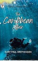 The caribbean affair