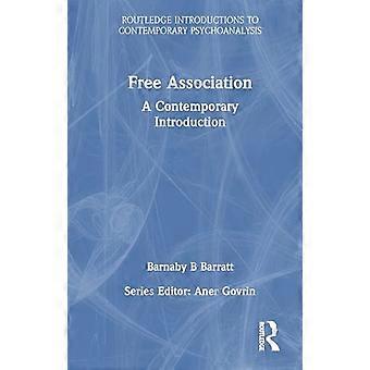 Free Association A Contemporary Introduction