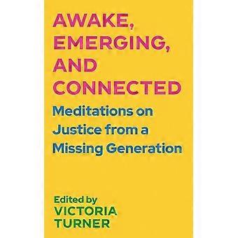 Awake Emerging And Connected Meditations On Justice From A Missing Generat - Hymns Ancient and Modern Ltd - Paperback - en Book