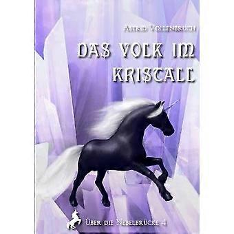 Das Volk Im Kristall