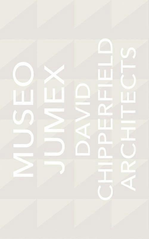 David Chipperfield Architects Museo Jumex