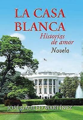 La Casa Blanca