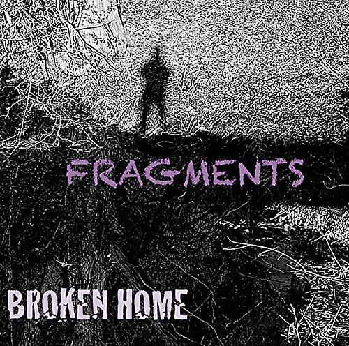 Broken Home - Fragments [CD]