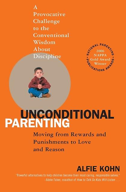 Unconditional Parenting by Alfie Kohn Paperback