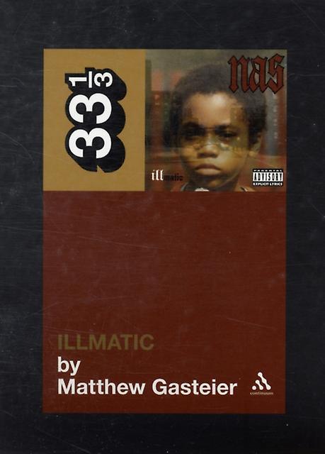 Nass Illmatic by Matthew Gasteier Paperback