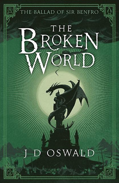 The Broken World by J.D. Oswald Paperback