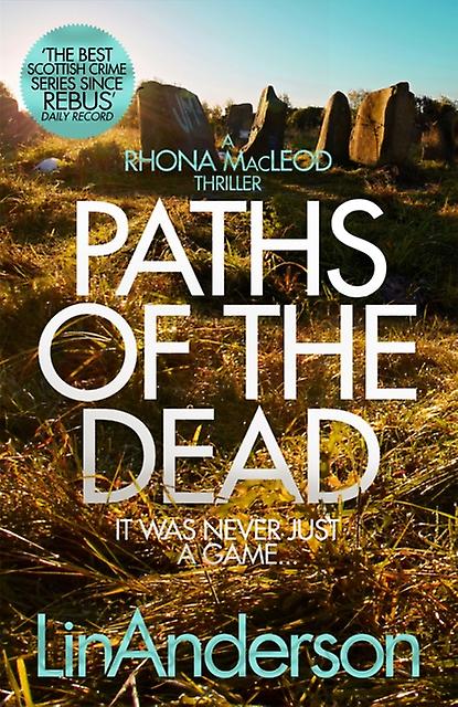 Paths Of The Dead by Lin Anderson Paperback