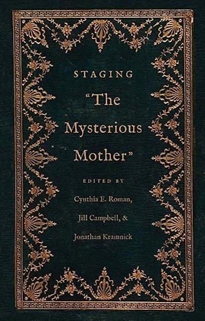 Staging The Mysterious Mother Paperback Book