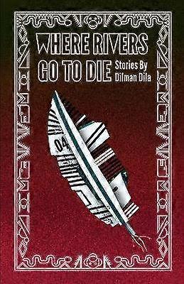 Kde rieky zomierajú