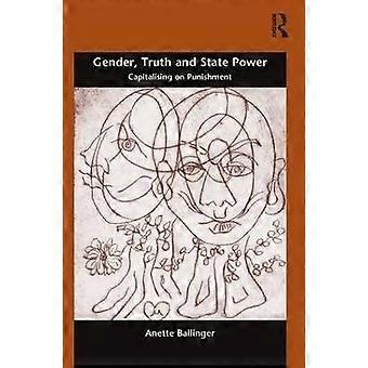 Gender Truth and State Power