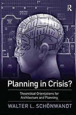 Planning in Crisis?