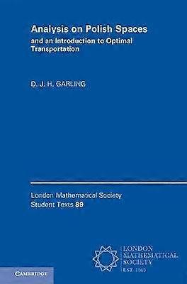 Analysis on Polish Spaces and an Introduction to Optimal Transportation