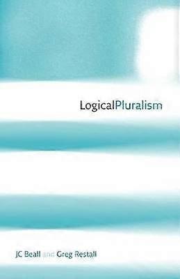 Logical Pluralism