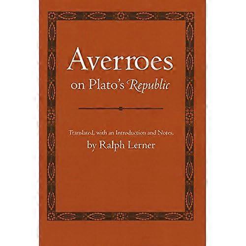 Averroes on Plato's Republic (Agora Editions)