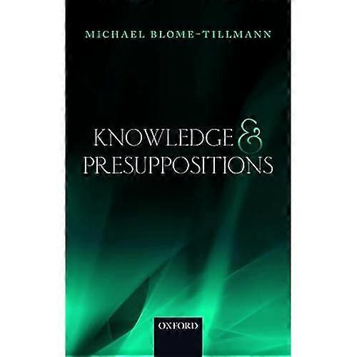 Knowledge and Presuppositions