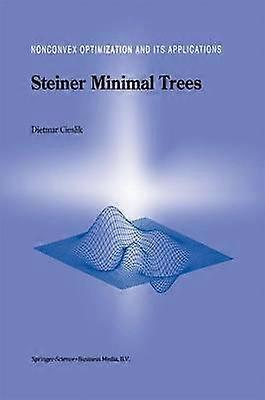 Steiner Minimal Trees