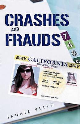 Crashes and Frauds