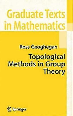 Topological Methods in Group Theory