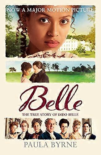Belle: Dido Belle'in Gerçek Hikayesi