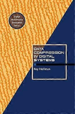 Data Compression in Digital Systems