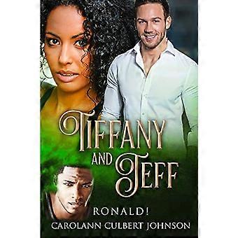 Tiffany and Jeff: Ronald!