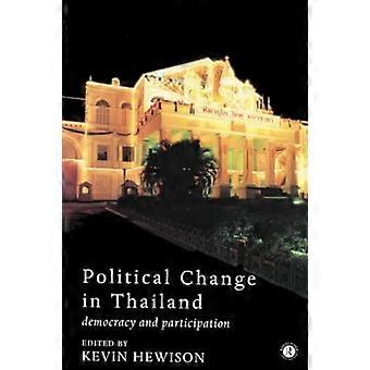 Politischer Wandel in Thailand: Demokratie und Partizipation (Politik in Asien)