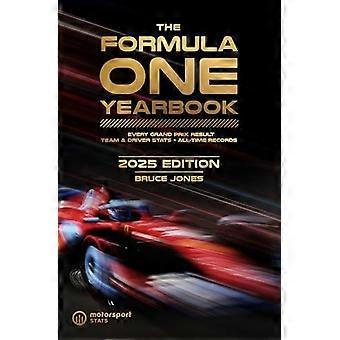 Formula One Yearbook 2025: elk raceresultaat, team- en coureursstatistieken, records aller tijden