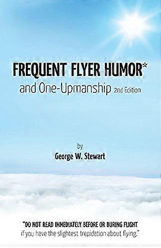 Frequent Flyer Humor