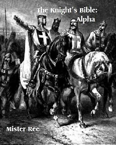 Knights Bible: Alpha