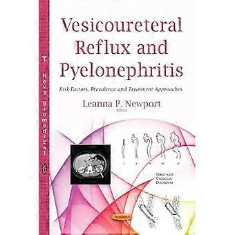 Reflux vésico-urétéral et pyélonéphrite (troubles rénaux et urologiques)