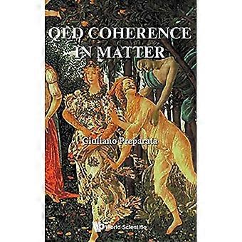 QED Koherens i Materie