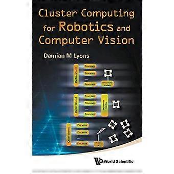 Cluster computing voor robotica en computervisie