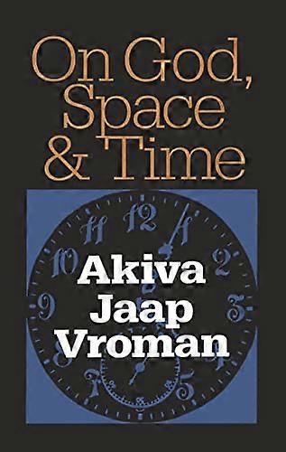 On God Space and Time