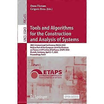 Tools And Algorithms For The Construction And Analysis Of Systems 28th Internati - Springer Nature B.V - Paperback - en Book