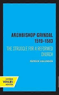 Arcibiskup Grindal 1519-1583