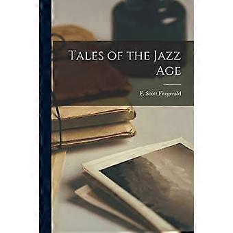 Tales of the jazz age