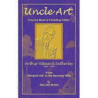 Uncle Art - Alan John Britton - Paperback - English Book - History