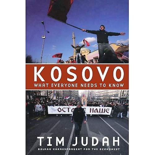 Kosovo: What Everyone Needs to Know