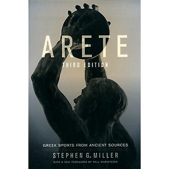 Arete Griechische Sportarten aus antiken Quellen - Stephen G. Miller
