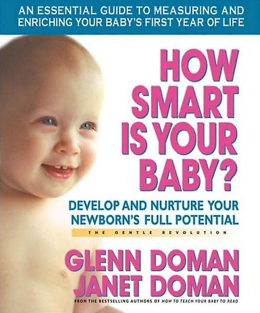 How Smart Is Your Baby by Janet Doman Paperback