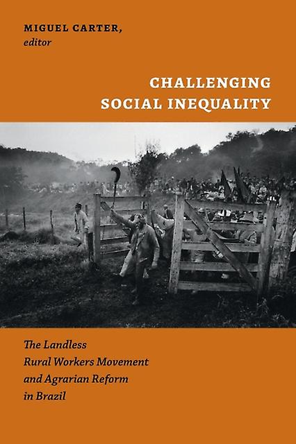 Challenging Social Inequality by Miguel Carter Paperback Book