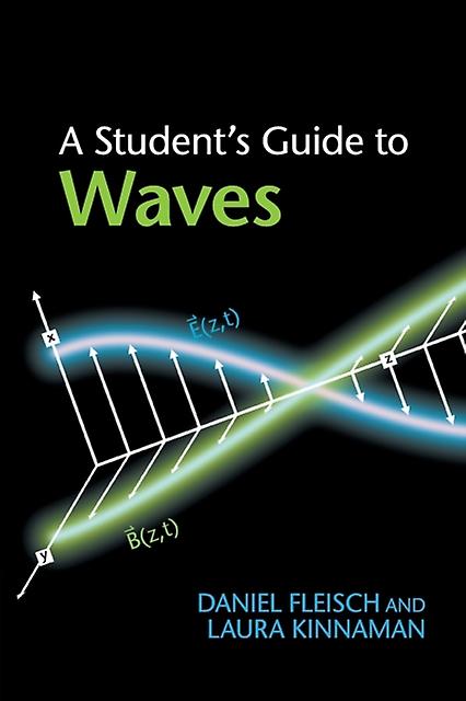 Student's Guide To Waves - Daniel Fleisch - Paperback - English Book - Mathematical physics