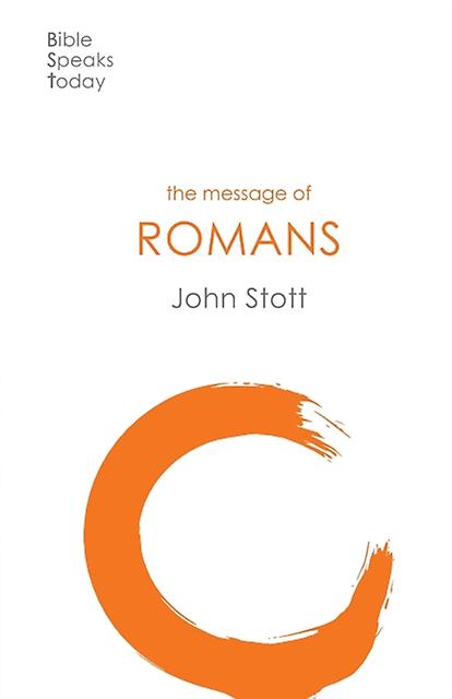 The Message Of Romans by John Author Stott Paperback Book