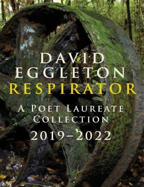Respirator - David Eggleton - Poetry - Otago University Press - Hardback