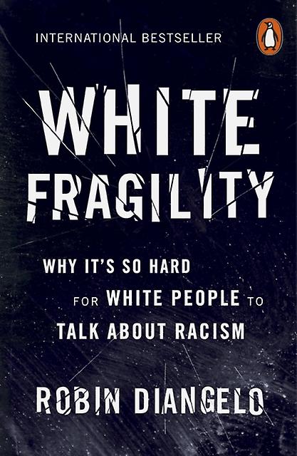 White Fragility by Robin DiAngelo Paperback
