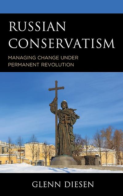 Russian Conservatism by Glenn Diesen Paperback Book