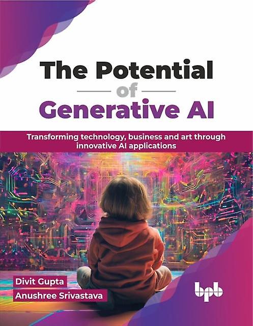 The Potential Of Generative Ai by Anushree Srivastava Paperback