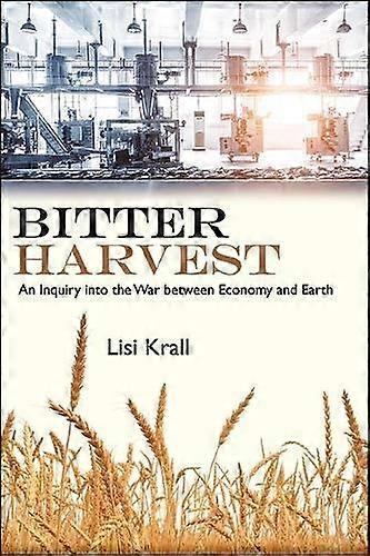 Bitter Harvest - Lisi Krall - Social and cultural history - State University of New York Press - Paperback
