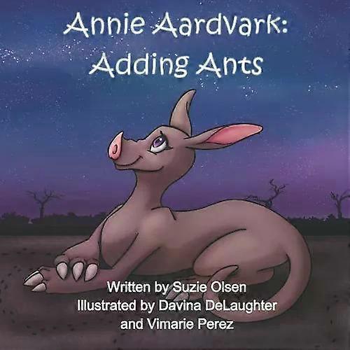 Annie Aardvark Adding Ants - Amazon Digital Services LLC - KDP